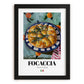 Focaccia – Italian Bread Dish, Café Poster, in sleek black frame