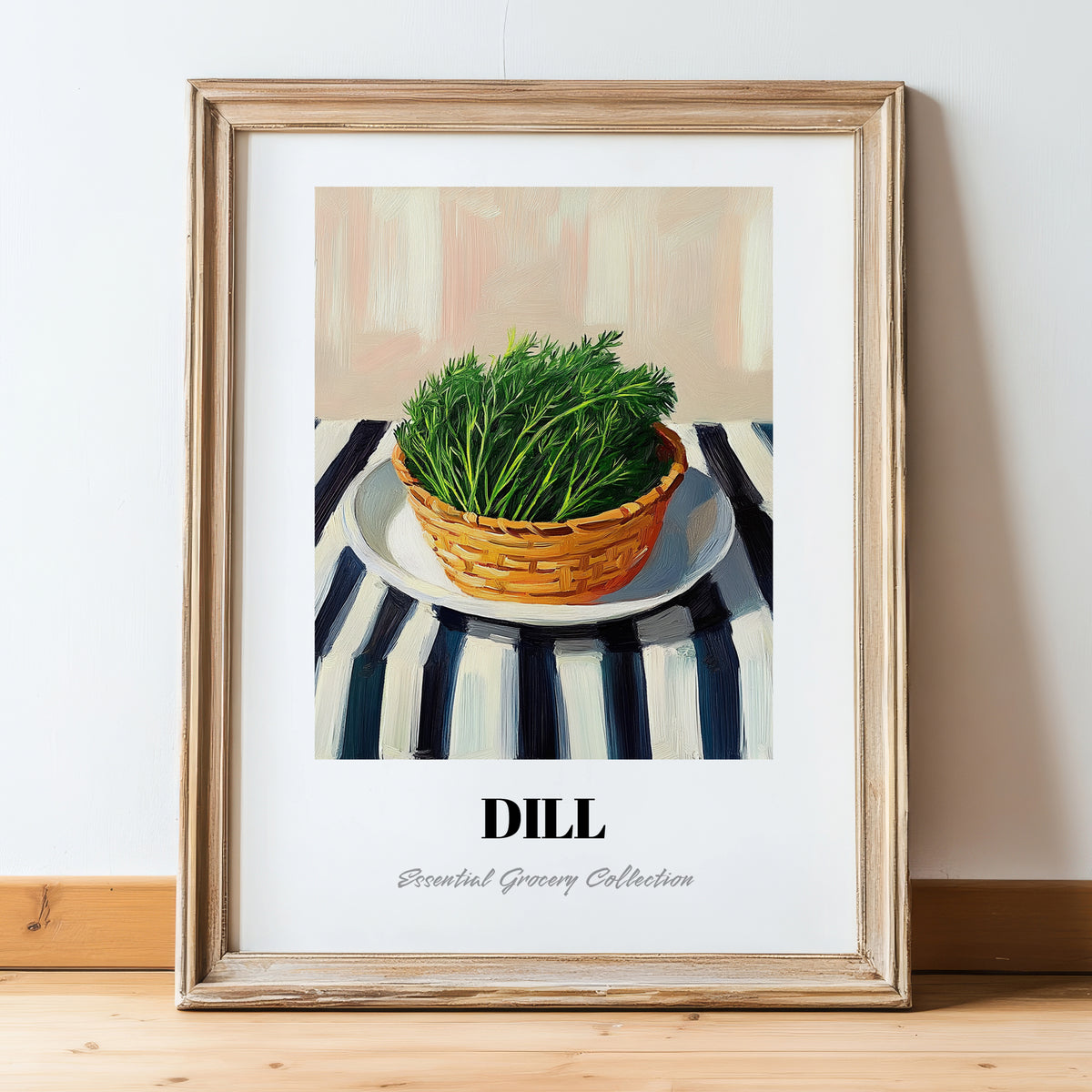 Dill – on Striped Tablecloth, Fresh Herbs Wall Decor, in wooden frame leaning on the floor