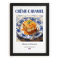 Crème caramel – French Dessert Dish, Restaurant Poster, in sleek black frame