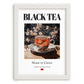 Black Tea – Chinese Tea, Tea Room Wall Decor, placed in minimal white frame