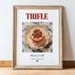 Trifle – English Dessert Dish, Fine Dining Restaurant Poster, in wooden frame leaning on the floor