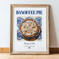 Banoffee Pie – English Dessert Dish, Bistro Poster, in wooden frame leaning on the floor