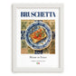Bruschetta – Italian Snack Dish, Café Wall Art, placed in minimal white frame