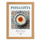 Panna Cotta – Italian Dessert Dish, Brasserie Poster, set in oak frame