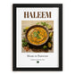 Haleem – Pakistani Soup Dish, Restaurant Poster, in sleek black frame